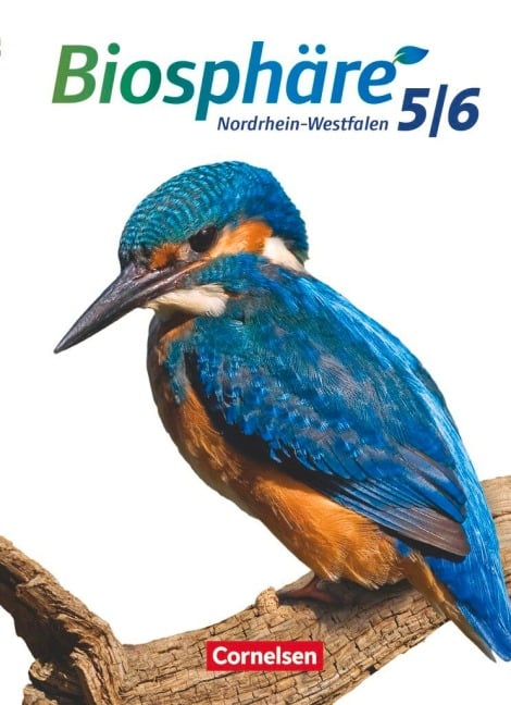 Biosphäre 5./6. Schuljahr. Schülerbuch. Sekundarstufe I Nordrhein-Westfalen - Anke Brennecke, Hansjörg Küster, Karl-Wilhelm Leienbach, Martin Post