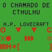 Cover-Bild zum Titel 'O chamado de Cthulhu' von 'H. P. Lovecraft'