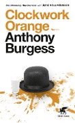 Cover-Bild zum Titel 'Clockwork Orange' von 'Anthony Burgess'