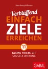  Verblüffend einfach Ziele erreichen