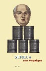  Seneca zum Vergnügen