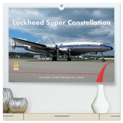 Lockheed Super Constellation HB-RSC (hochwertiger Premium Wandkalender 2024 DIN A2 quer), Kunstdruck in Hochglanz - Arie Wubben