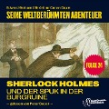 Cover-Bild zum Titel 'Sherlock Holmes und der Spuk in der Burgruine (Seine weltberühmten Abenteuer, Folge 24)' von 'Arthur Conan Doyle, Edward Graham'
