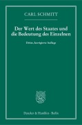Cover-Bild zum Titel 'Der Wert des Staates und die Bedeutung des Einzelnen' von 'Carl Schmitt'