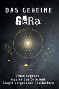 Cover-Bild zum Titel 'Das geheime Gera' von 'Leah Hartmann'