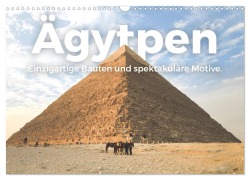 Cover-Bild zum Titel 'Ägypten - Einzigartige Bauten und spektakuläre Motive. (Wandkalender 2026 DIN A3 quer), CALVENDO Monatskalender' von 'M. Scott'