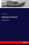 Cover-Bild zum Titel 'Göppinger Kochbuch' von 'Anonymus'