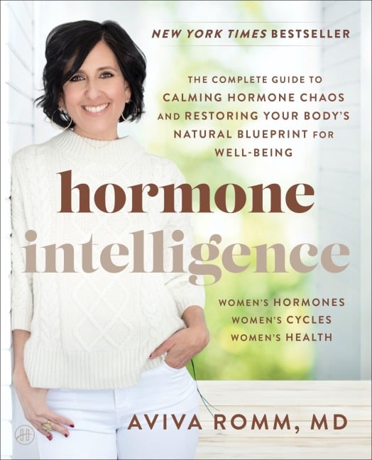 Hormone Intelligence - Aviva Romm