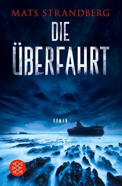 Die Überfahrt - Mats Strandberg