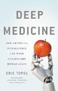 Cover-Bild zum Titel 'Deep Medicine' von 'Eric Topol'