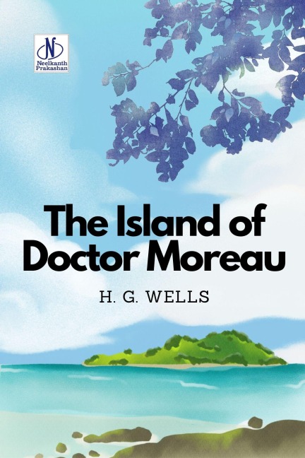 The Island of Doctor Moreau - H. G. Wells
