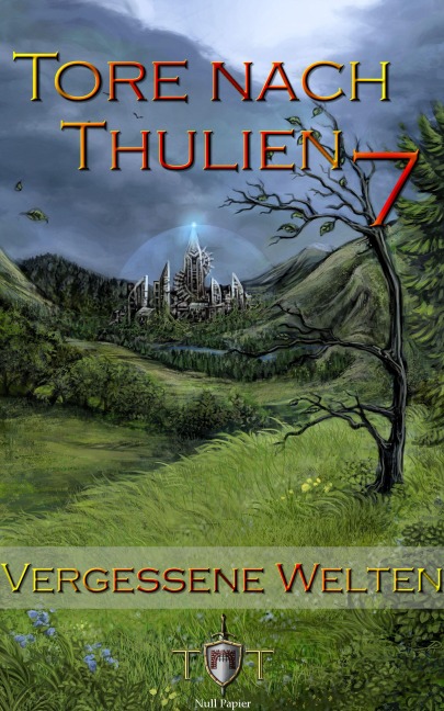 Die Tore nach Thulien - Jörg Kohlmeyer