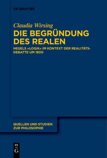 Die Begründung des Realen - Claudia Wirsing