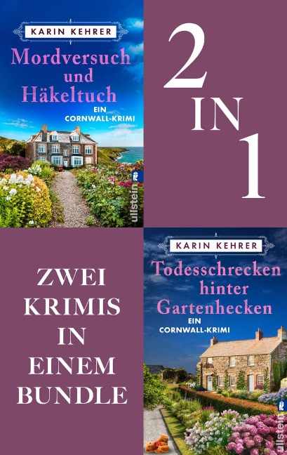 Mordversuch und Häkeltuch // Todesschrecken hinter Gartenhecken - Karin Kehrer
