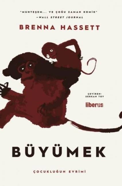 Büyümek - Cocuklugun Evrimi - Brenna Hassett