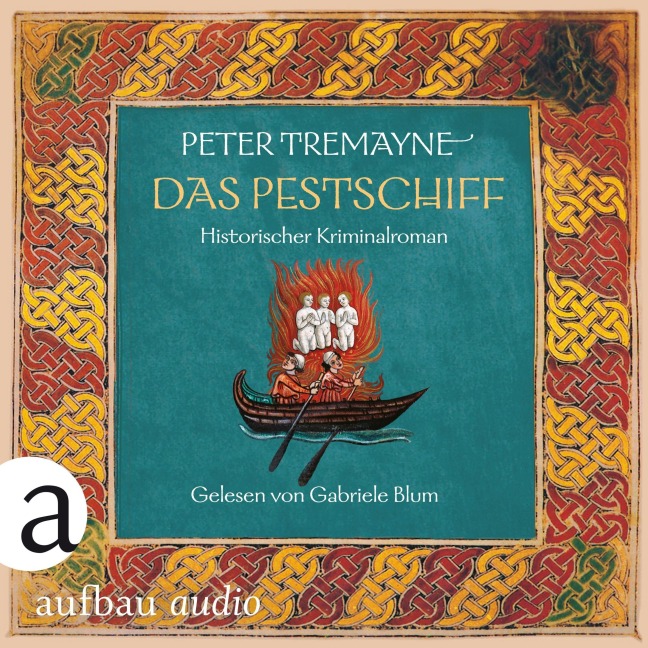 Das Pestschiff - Peter Tremayne