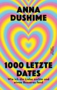 Cover-Bild zum Titel '1000 letzte Dates' von 'Anna Dushime'