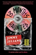 Cover-Bild zum Titel '13 Months Haunted' von 'Jimmy Juliano'