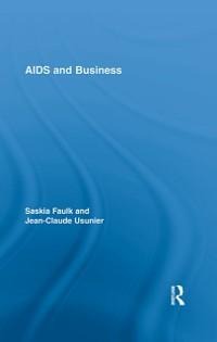 AIDS and Business - Saskia Faulk, Jean-Claude Usunier