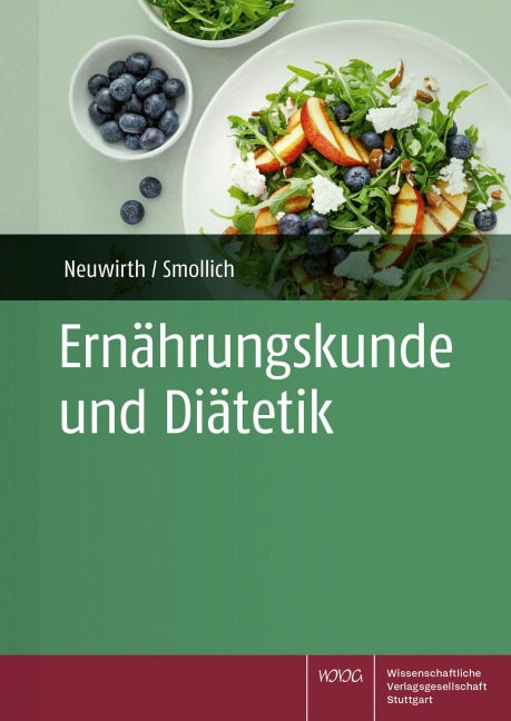 Ernährungskunde und Diätetik - Noreen Neuwirth, Martin Smollich