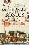 Cover-Bild zum Titel 'Die Kathedrale des Königs' von 'Claudius Crönert'