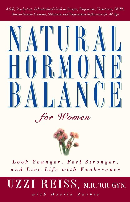 Natural Hormone Balance for Women - Uzzi Reiss