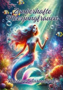 Cover-Bild zum Titel 'Zauberhafte Meerjungfrauen' von 'Ela Artjoy'