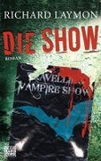 Cover-Bild zum Titel 'Die Show' von 'Richard Laymon'