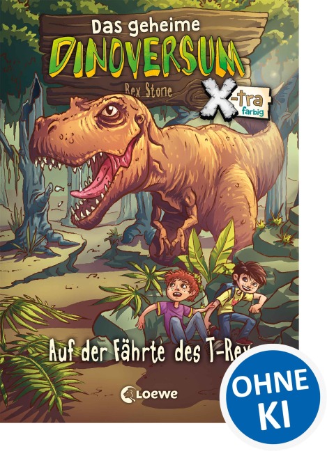Das geheime Dinoversum Xtra (Band 1) - Auf der Fährte des T-Rex - Rex Stone
