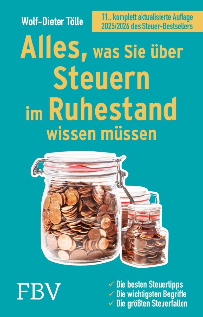 Alles, was Sie über Steuern im Ruhestand wissen müssen - Wolf-Dieter Tölle