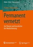 Cover-Bild zum Titel 'Permanent vernetzt' von 'Thomas Steinmaurer'