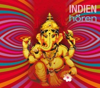 Cover-Bild zum Titel 'Indien hören - Das Indien-Hörbuch' von 'Peter Pannke'