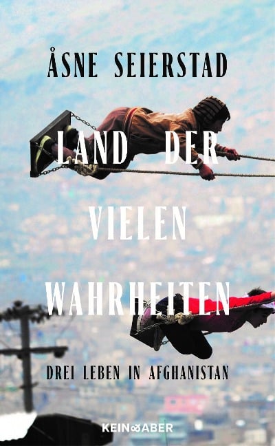 Land der vielen Wahrheiten - Åsne Seierstad