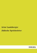 Cover-Bild zum Titel 'Jüdische Sprichwörter' von 'Artur Landsberger'
