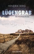Cover-Bild zum Titel 'Lügengrab' von 'Hendrik Berg'