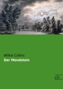 Cover-Bild zum Titel 'Der Mondstein' von 'Wilkie Collins'