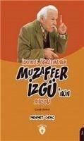 Ilkokul Ögretmenim Muzaffer Izgünün Anisina - Mehmet Genc