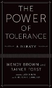 Cover-Bild zum Titel 'The Power of Tolerance' von 'Wendy Brown, Rainer Forst'