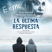 Cover-Bild zum Titel 'La última respuesta' von 'Francesc Miralles, Álex Rovira'