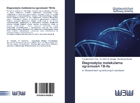 Diagnostyka molekularna ogranicze¿ TB-Its - Prasanta Kumar Das, Somtirtha B. Ganguly, Bodhisatya Mandal
