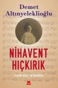 Cover-Bild zum Titel 'Nihavent Hickirik' von 'Demet Altinyeleklioglu'