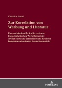 Cover-Bild zum Titel 'Zur Korrelation von Werbung und Literatur' von 'Christine Ansari'