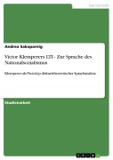 Cover-Bild zum Titel 'Victor Klemperers LTI - Zur Sprache des Nationalsozialismus' von 'Andrea Sakoparnig'
