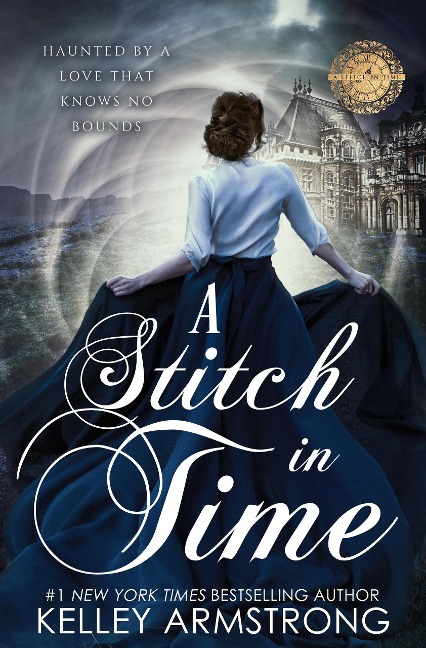 A Stitch in Time - Kelley Armstrong