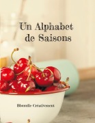 Cover-Bild zum Titel 'Un Alphabet de Saisons' von 'Bbuuulle Créativement'