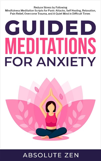 Guided Meditations for Anxiety - 