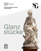 Cover-Bild zum Titel 'Glanzstücke. Deutsches Elfenbeinmuseum Schloss Erbach' von ''
