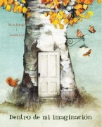Cover-Bild zum Titel 'Dentro de Mi Imaginación (Inside My Imagination)' von 'Marta Arteaga'
