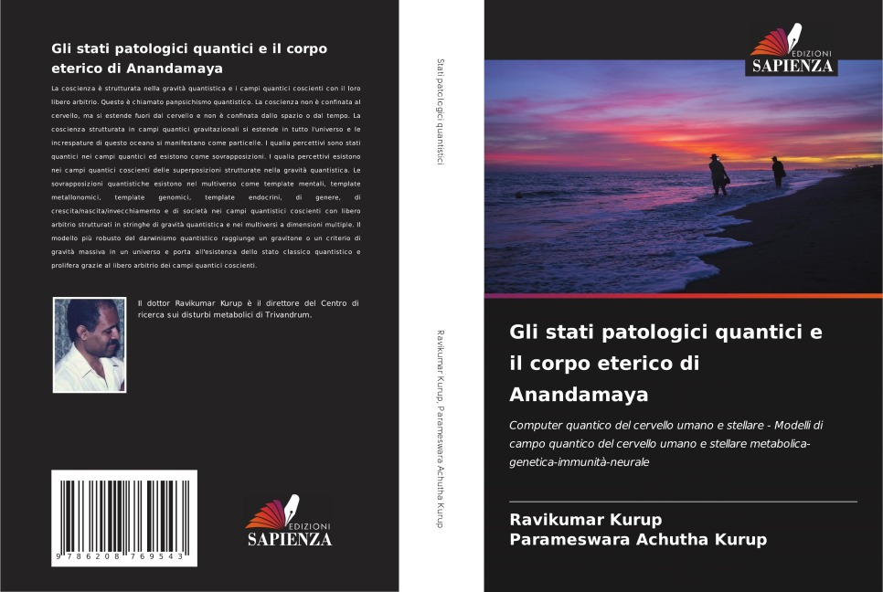 Gli stati patologici quantici e il corpo eterico di Anandamaya - Ravikumar Kurup, Parameswara Achutha Kurup