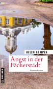 Cover-Bild zum Titel 'Angst in der Fächerstadt' von 'Helen Kampen'